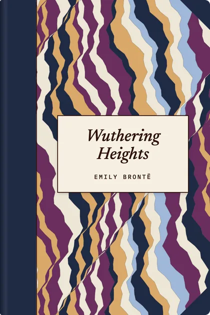 Wuthering Heights by Emily Brontë